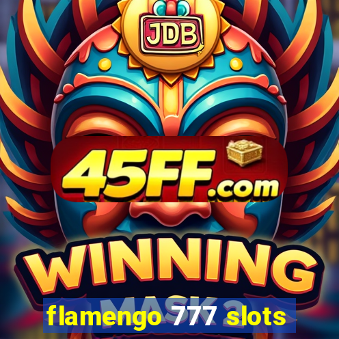 flamengo 777 slots